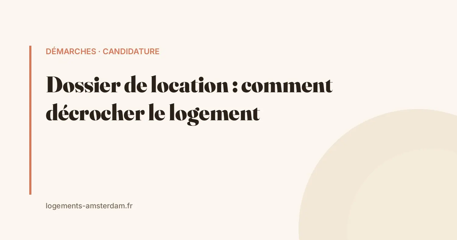 Dossier de location à Amsterdam